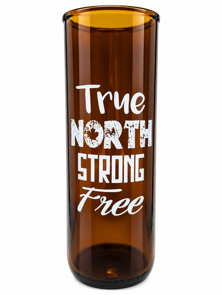 True North Strong Free Glass