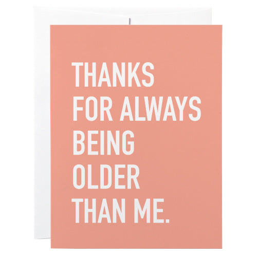 Always Older Card