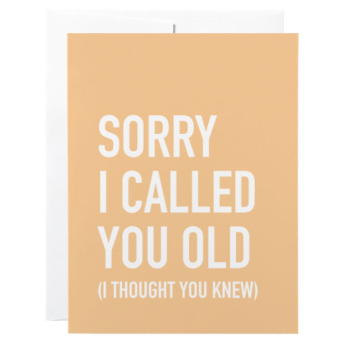 Called You Old Card