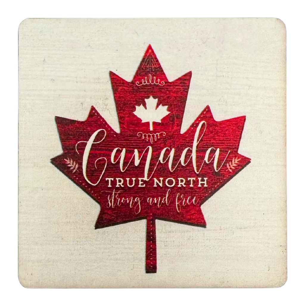 True North Strong and Free Coaster