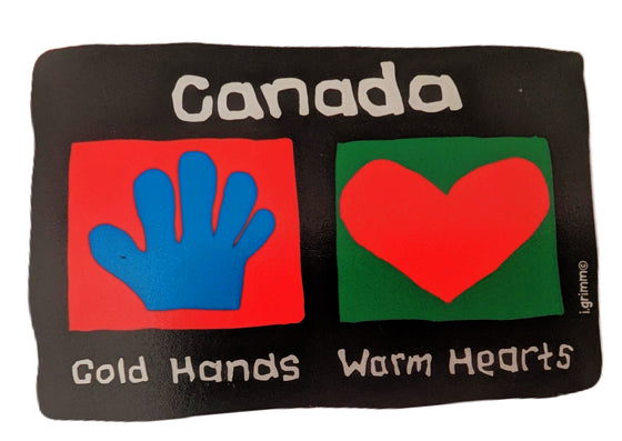 Cold Hands Warm Hearts Magnet